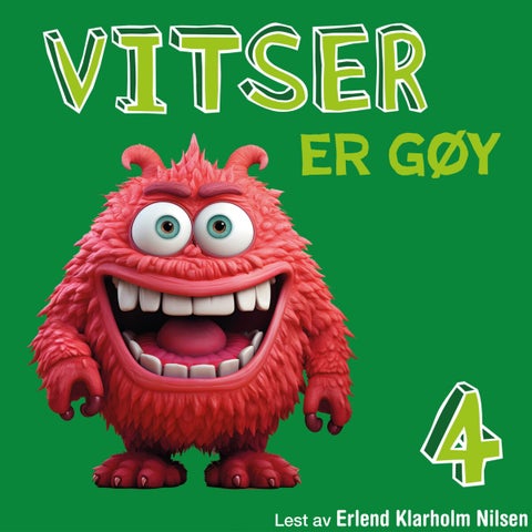 Vitser er gøy - 4 : vitser om bæsj, tiss og promp