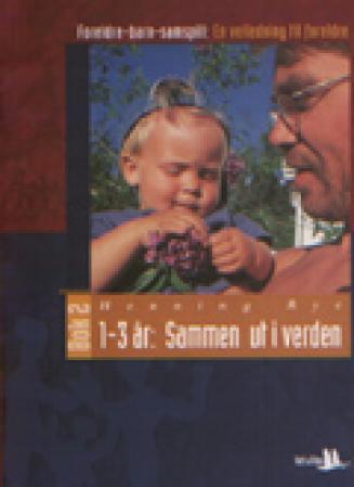 1-3 år - sammen ut i verden