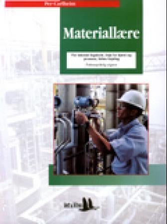 Materiallære - for teknisk fagskole, linje for kjemi og prosess, felles linjefag