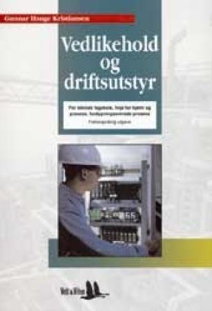 Vedlikehold og driftsutstyr - for teknisk fagskole, linje for kjemi og prosess, fordypningsområde prosess