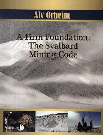 A firm foundation - the Svalbard mining code