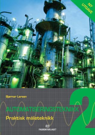 Automatiseringsteknikk 2 - praktisk reguleringsteknikk