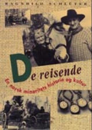 De reisende - en norsk minoritets historie og kultur