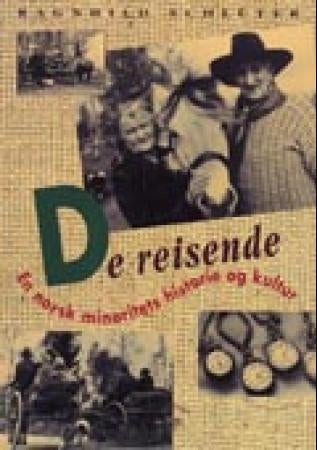 De reisende - en norsk minoritets historie og kultur