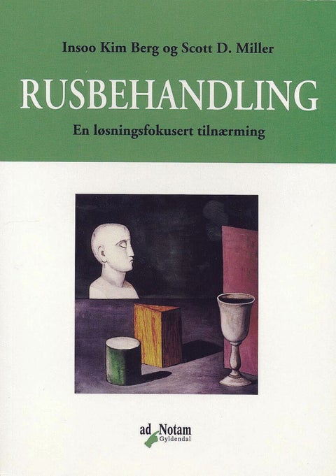 Rusbehandling - en løsningsfokusert tilnærming
