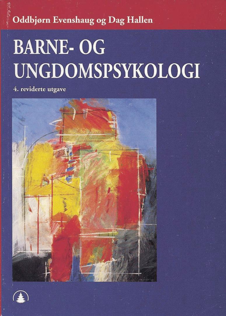Bilde av Barne- Og Ungdomspsykologi Av Oddbjørn Evenshaug, Dag Hallen