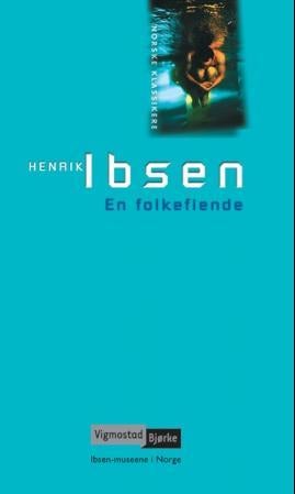 En folkefiende - skuespill i fem akter (1882)