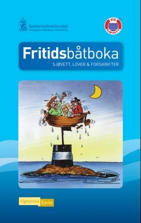 Fritidsbåtboka - sjøvett, lover og forskrifter