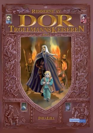 Trollmannskeiseren - bok 2
