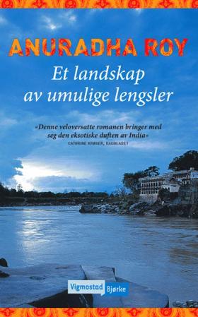 Et landskap av umulige lengsler