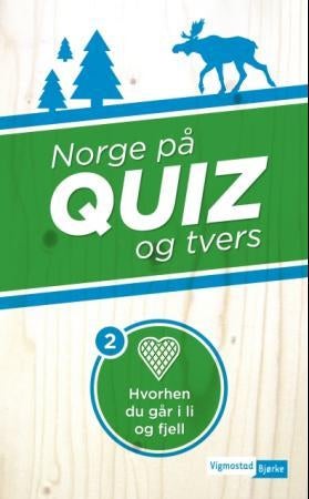 Norge på quiz og tvers 2 - hvorhen du går i li og fjell