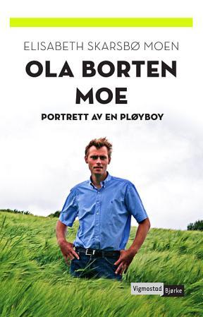 Ola Borten Moe - portrett av en pløyboy