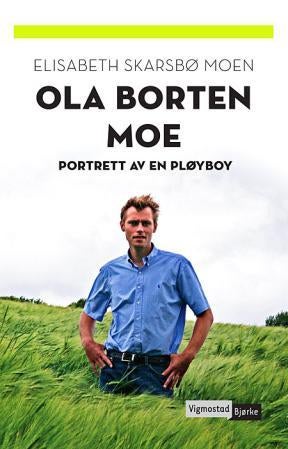 Ola Borten Moe - portrett av en pløyboy