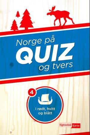 Norge på quiz og tvers 4 - i rødt, hvitt og blått