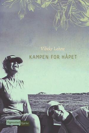 Kampen for håpet