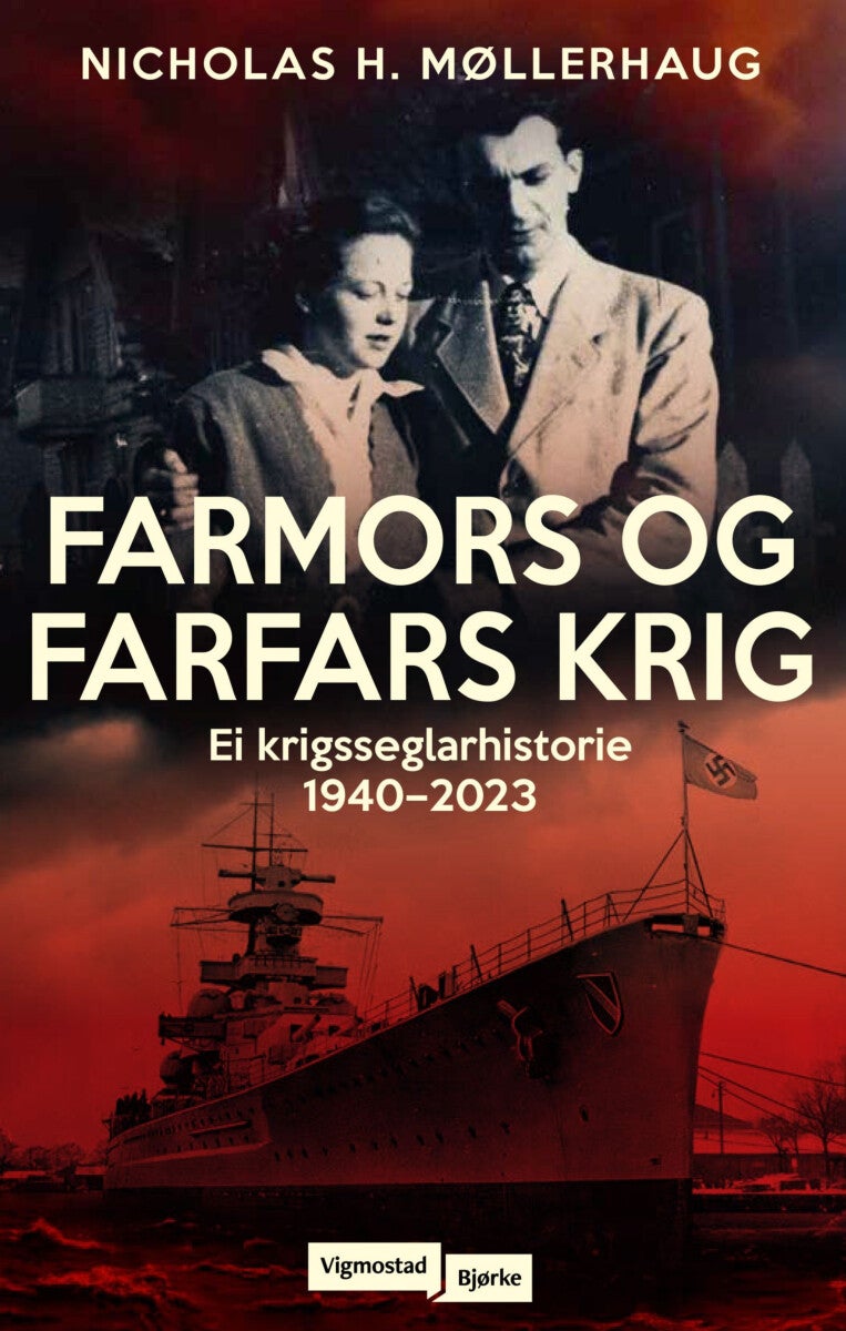 Bilde av Farmors Og Farfars Krig Av Nicholas Møllerhaug