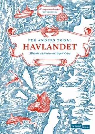 Havlandet - historia om hava som skapte Noreg