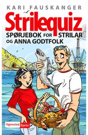 Strilequiz - spørjebok for strilar og anna godtfolk