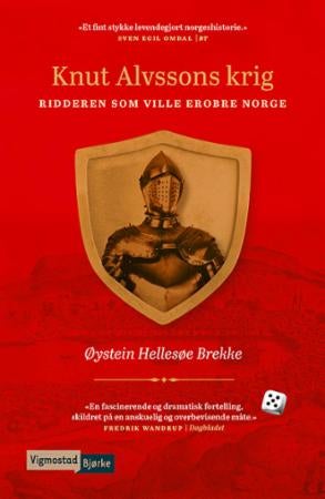 Knut Alvssons krig - ridderen som ville erobre Norge