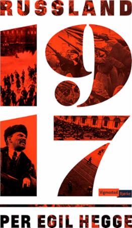 Russland 1917 - krig og revolusjon