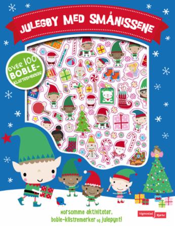 Julegøy med smånissene. Morsomme aktiviteter, boble-klistremerker og julepynt! - morsomme aktiviteter, boble-klistremerker og julepynt!