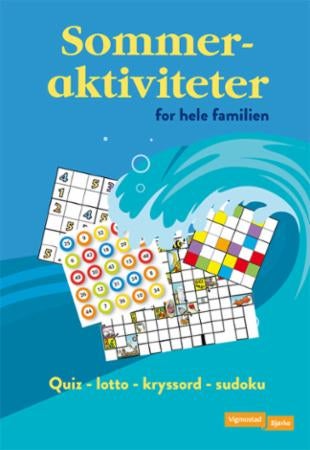 Sommeraktiviteter for hele familien. Quiz - lotto - kryssord - sudoku - quiz - lotto - kryssord - sudoku