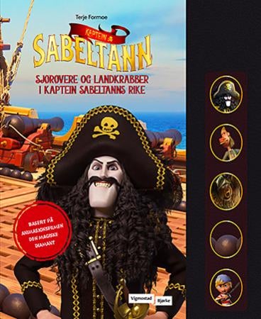 Kaptein Sabeltann - sjørøvere og landkrabber i Kaptein Sabeltanns rike