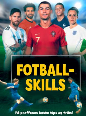 Fotballskills - få proffenes beste tips og triks
