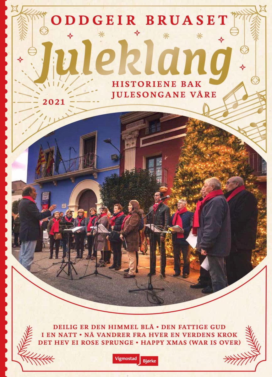 Juleklang 2021 - historiene bak julesongane våre