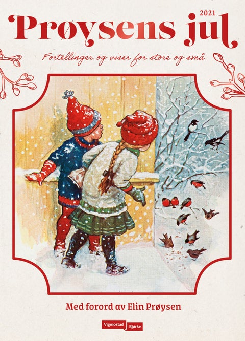 Prøysens jul - fortellinger og små stubber for store og små