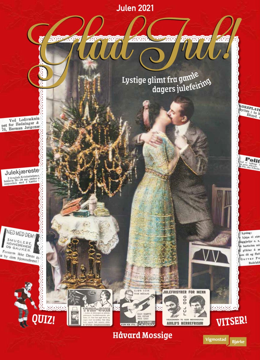 Glad jul - lystige glimt fra gamle dagers julefeiring