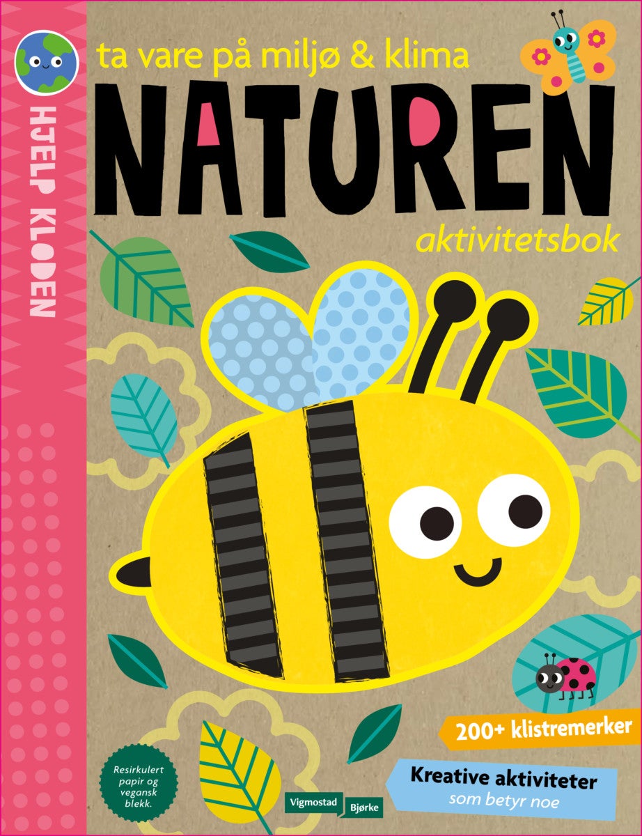 Ta vare på miljø & klima - naturen : aktivitetsbok