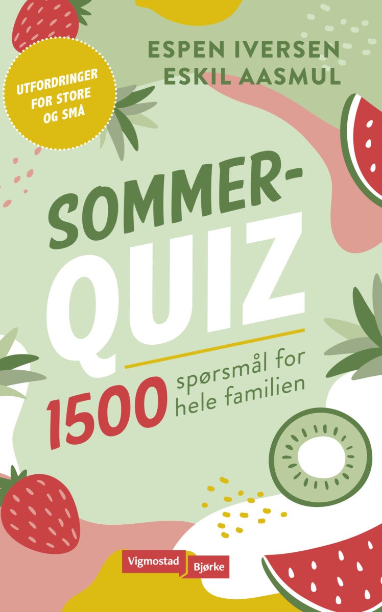 Sommerquiz for hele familien - 1500 spørsmål for hele familien