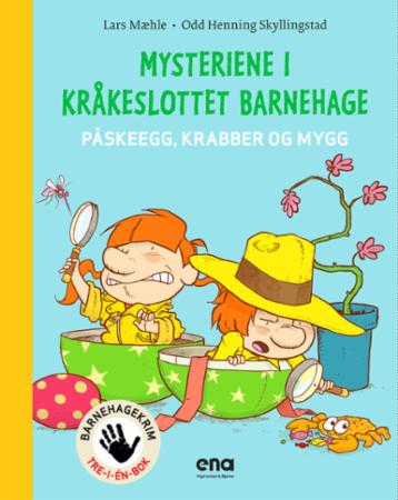Mysteriene i Kråkeslottet barnehage - påskeegg, krabber og mygg