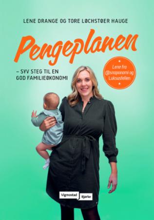 Pengeplanen - syv steg til en god familieøkonomi