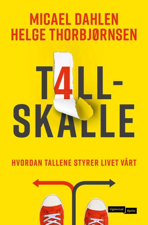 Tallskalle - hvordan tallene styrer livet vårt