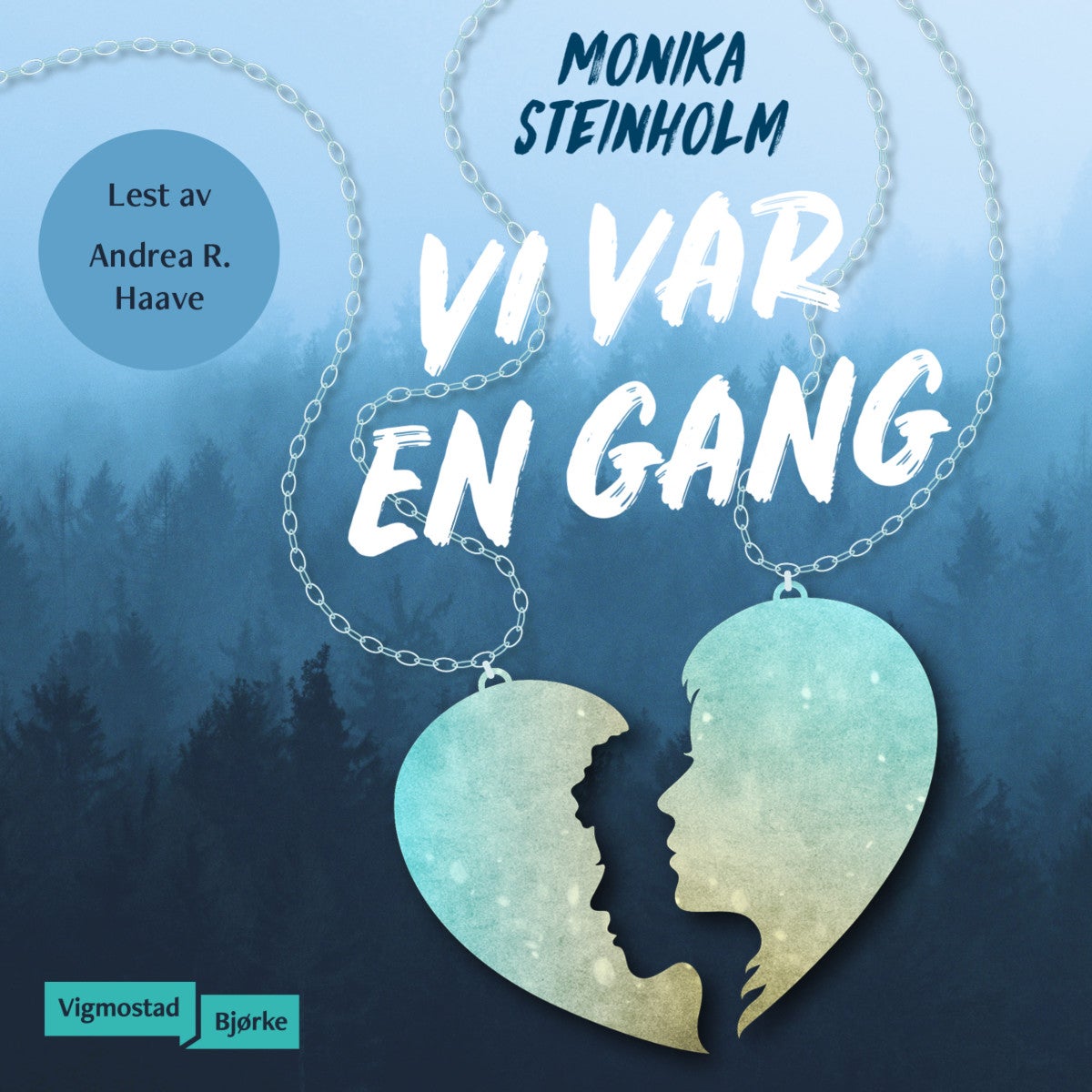 Vi var en gang