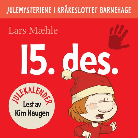 Julemysteriene i Kråkeslottet barnehage - julekalender episode 15