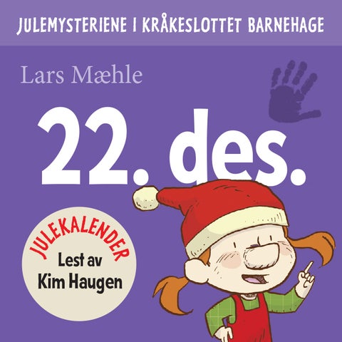 Julemysteriene i Kråkeslottet barnehage - julekalender episode 22