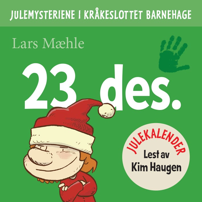 Julemysteriene i Kråkeslottet barnehage - julekalender episode 23