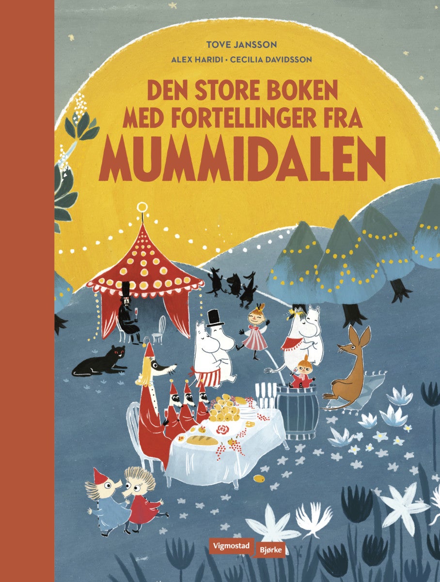 Bilde av Den Store Boken Med Fortellinger Fra Mummidalen Av Cecilia Davidsson, Alex Haridi