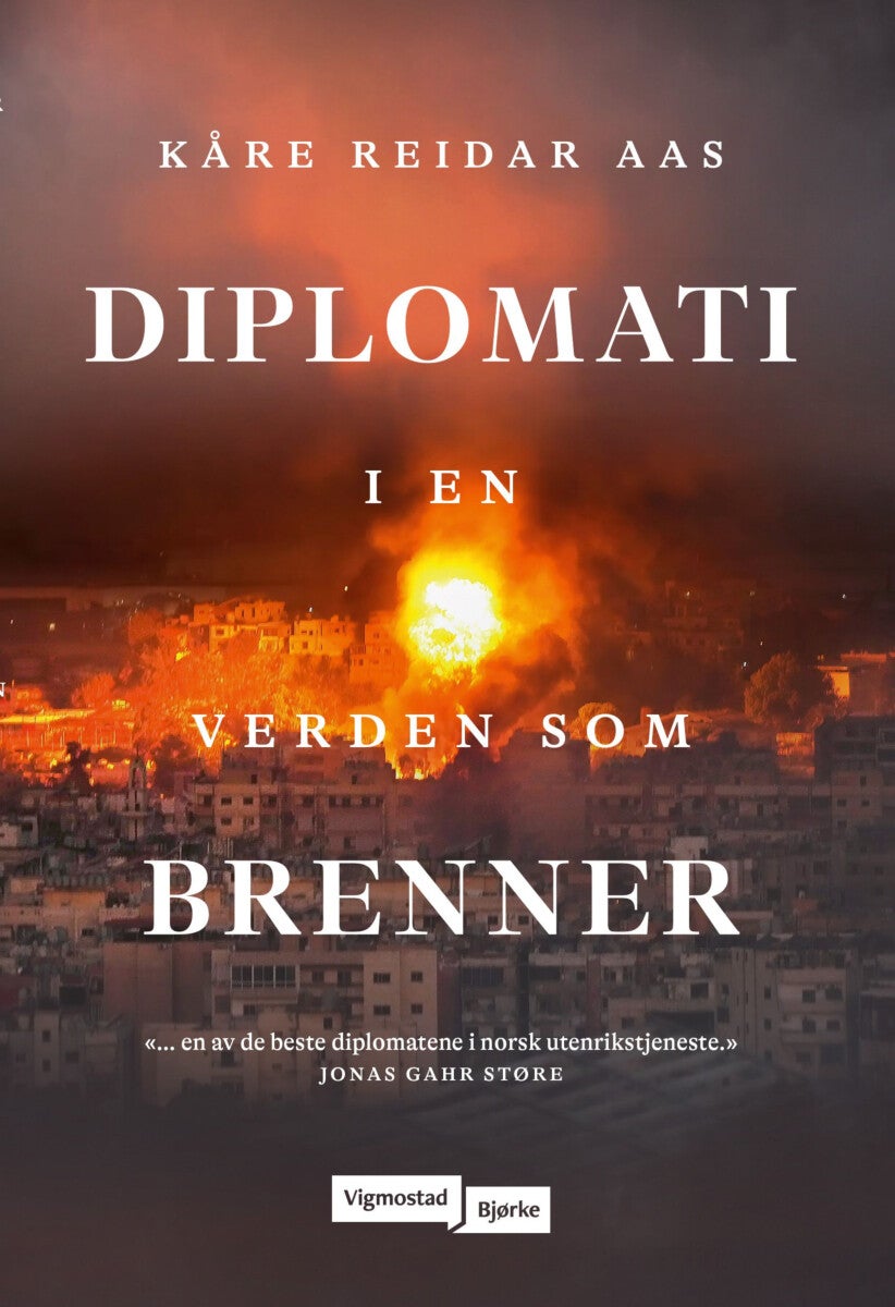 Diplomati i en verden som brenner