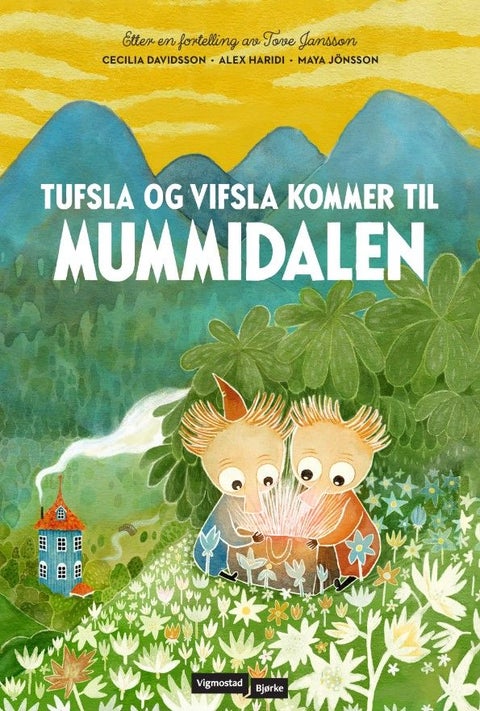Tufsla og Vifsla kommer til Mummidalen