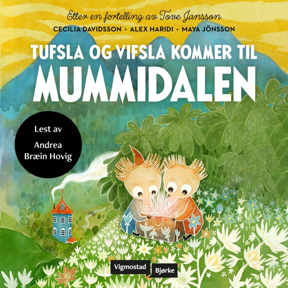 Tufsla og Vifsla kommer til Mummidalen
