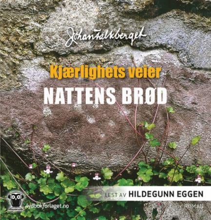 Nattens brød - kjærlighets veier