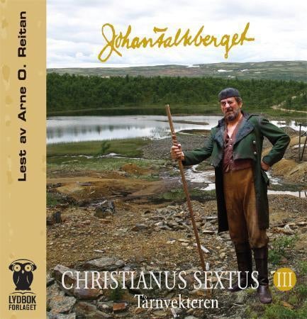 Christianus Sextus III - tårnvekteren