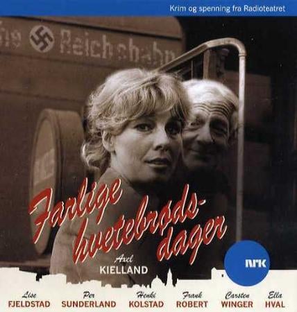 Farlige hvetebrødsdager