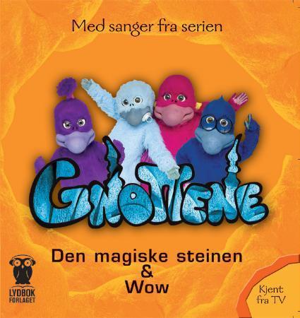 Den magiske steinen ; Wow