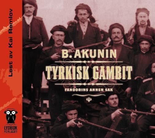 Tyrkisk gambit - Fandorins annen sak