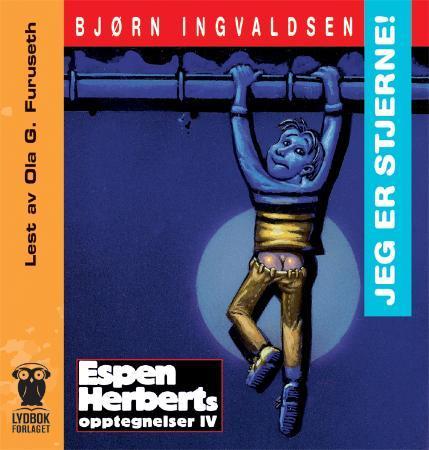 Jeg er stjerne! - Espen Herberts opptegnelser IV